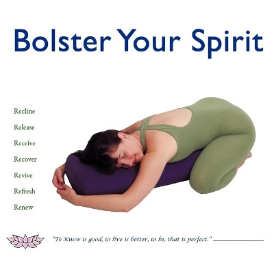 Bolster Your Spirit by Kathy Triplett 9781458201232