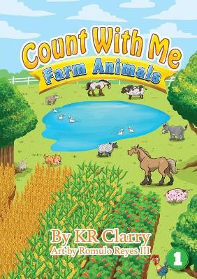 Count With Me - Farm Animals by Kr Clarry 9781925863994