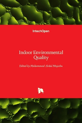 Indoor Environmental Quality by Muhammad Abdul Mujeebu 9781789852516