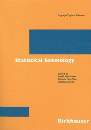 Statistical Seismology by David Vere-Jones 9783764372958
