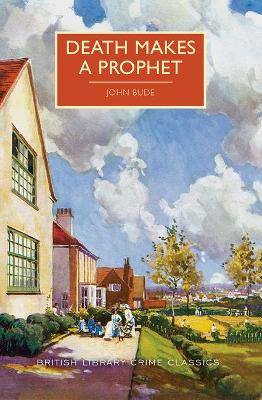 Death Makes a Prophet by John Bude 9781464209024
