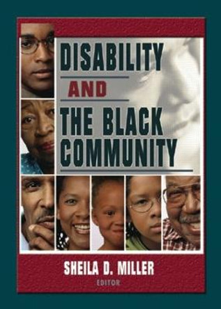 Disability and the Black Community by Sheila D. Miller