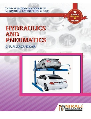 Hydrauliicsandpneumatiics by C P Murgudkar 9789351647607