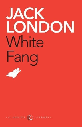White Fang by Jack London 9788129120526