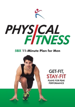 Physical Fitness - 5BX 11 Minute Plan for Men by Robert Duffy 9781910843024