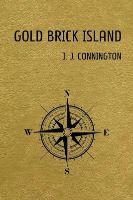Gold Brick Island by J J Connington 9781616463076
