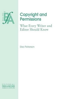 Copyright and Permissions by Elsa Peterson 9781880407233