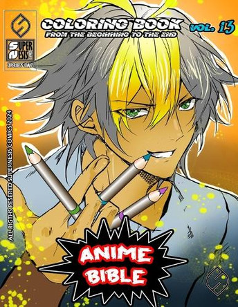 Anime Bible From The Beginning To The End Vol. 13: Coloring book by Javier Ortiz 9798330449170