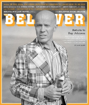 The Believer, Issue 112: The Art Issue by Heidi Julavits 9781940450346