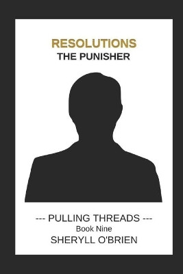 Resolutions: The Punisher by Sheryll O'Brien 9781939351197