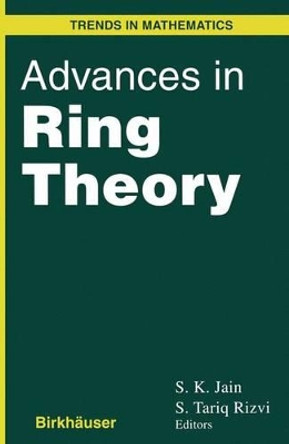 Advances in Ring Theory by S. K. Jain 9781461273646