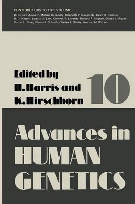 Advances in Human Genetics 10 by Harry Harris 9781461582908