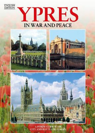 Ypres In War and Peace - English by Martin Marix Evans