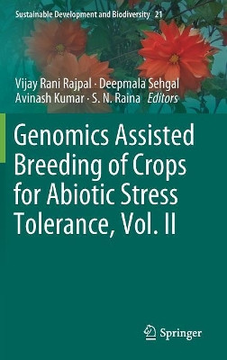 Genomics Assisted Breeding of Crops for Abiotic Stress Tolerance, Vol. II by Vijay Rani Rajpal 9783319995724