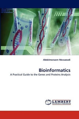 Bioinformatics by Abdelmonaem Messaoudi 9783844313611