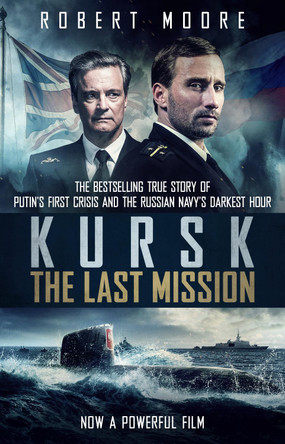 Kursk: Film tie-in Robert Moore 9780857504135