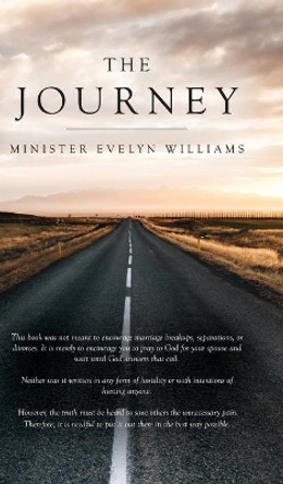 The Journey by Minister Evelyn Williams 9781685159443