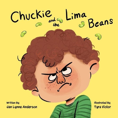 Chuckie and the Lima Beans by Jan L Anderson 9781736735404