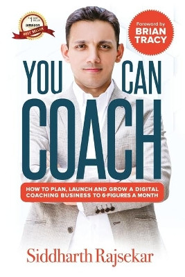 You Can Coach by Siddharth Rajsekar 9789390850723