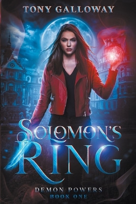 Solomon's Ring by Tony Galloway 9798986874616