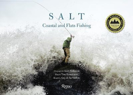 Salt: Coastal and Flats Fly Fishing by Andy Anderson