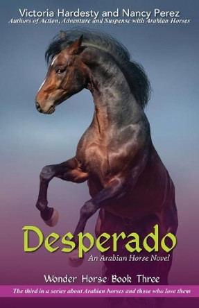 Desperado by Victoria Hardesty 9781594338182
