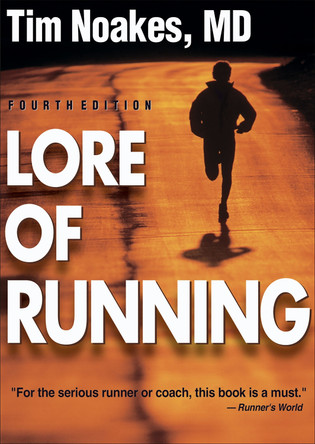 Lore of Running Timothy Noakes 9780873229593