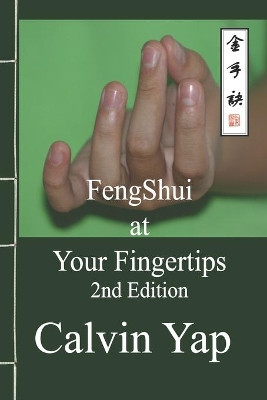 Fengshui at Your Fingertips 2nd Edition by Denise Yap 9789811487316