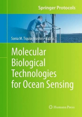 Molecular Biological Technologies for Ocean Sensing by Sonia M. Tiquia-Arashiro 9781493962709