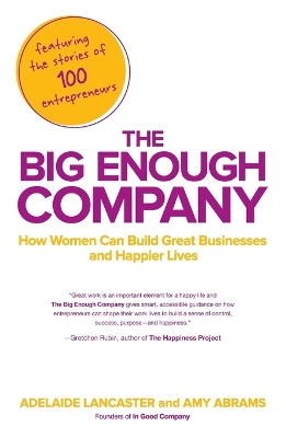 The Big Enough Company by Adelaide Lancaster 9781591845607