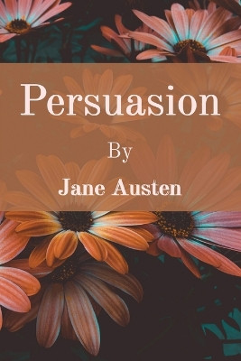 Persuasion by Jane Austen 9781958437445