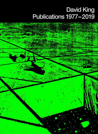 David King Publications 1977 - 2019 by David King 9798218461010