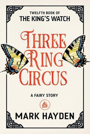 Three Ring Circus: A Fairy Story by Mark Hayden 9781914145056