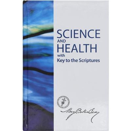 Science and Health with Key to the Scriptures-Sterling Edition: Sterling English Science and Health Hardcover by Mary Baker Eddy