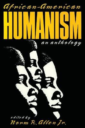 African-American Humanism by Norm R. Allen, Jr.