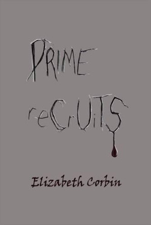 PRIME ReCrUiTS by Elizabeth Corbin 9781412085250