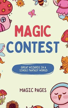 Magic Contest by Magic Pages 9798230367130
