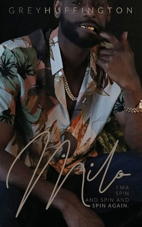 Milo by Grey Huffington 9781964560052