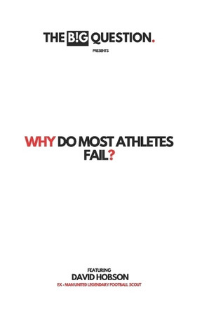 Why Do Most Athletes Fail? by The Big Question 9781915862525