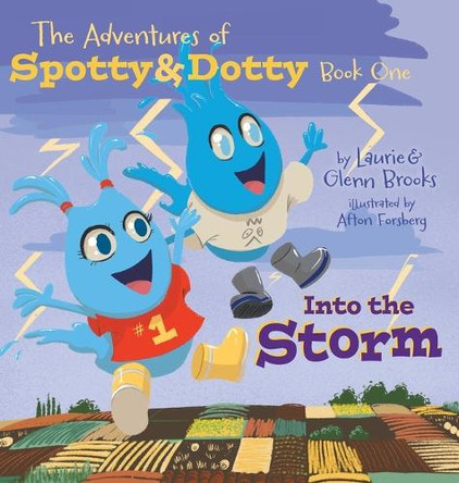 Into The Storm by Laurie Brooks 9781038308047