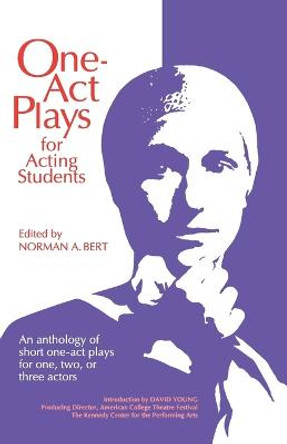 One-Act Plays for Acting Students by Norman Bert