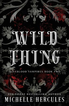 Wild Thing: DARK Edition by Michelle Hercules 9781959167907