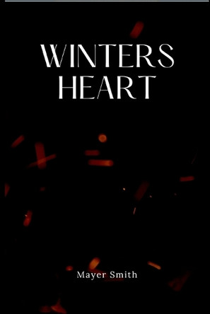 Winters Heart by Mayer Smith 9785748815680