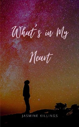 What’s in My Heart by Jasmine Killings 9789357449489