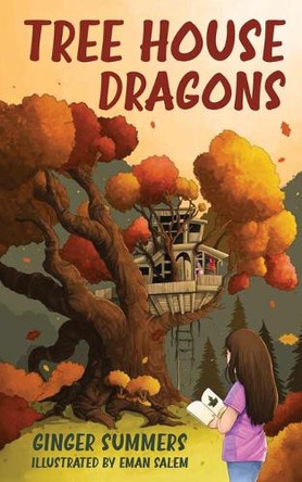Tree House Dragons by Ginger Summers 9798893891669