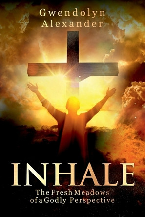 Inhale by Gwendolyn Alexander 9798893893892