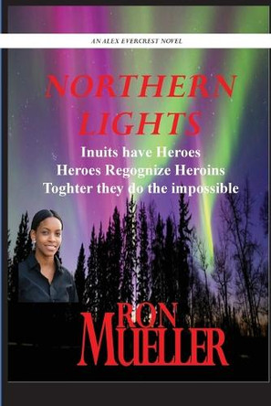 Northren Lights by Ron Mueller 9781682239605