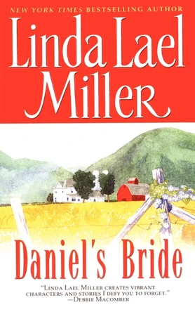 Daniel's Bride by Linda Lael Miller 9781451611274