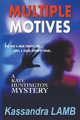 Multiple Motives by Kassandra Lamb 9781947287457