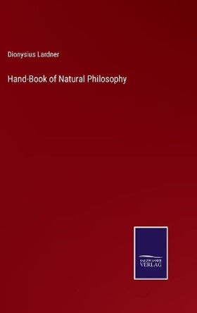 Hand-Book of Natural Philosophy by Dionysius Lardner 9783375176457